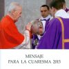 Libreria Editrice Vaticana - Catalogo e Novità Mensaje Para La Cuaresma 2015 Libros Catolicos Y Religiosos