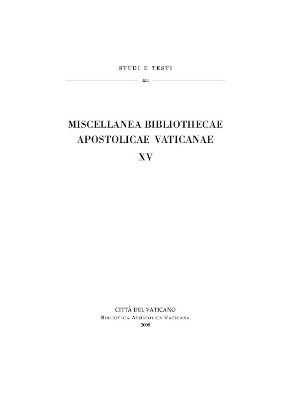 Biblioteca Apostolica Vaticana Catalogo Miscellanea Bibliothecae Apostolicae Vaticanae (Xv) Books In Latin & Catalog