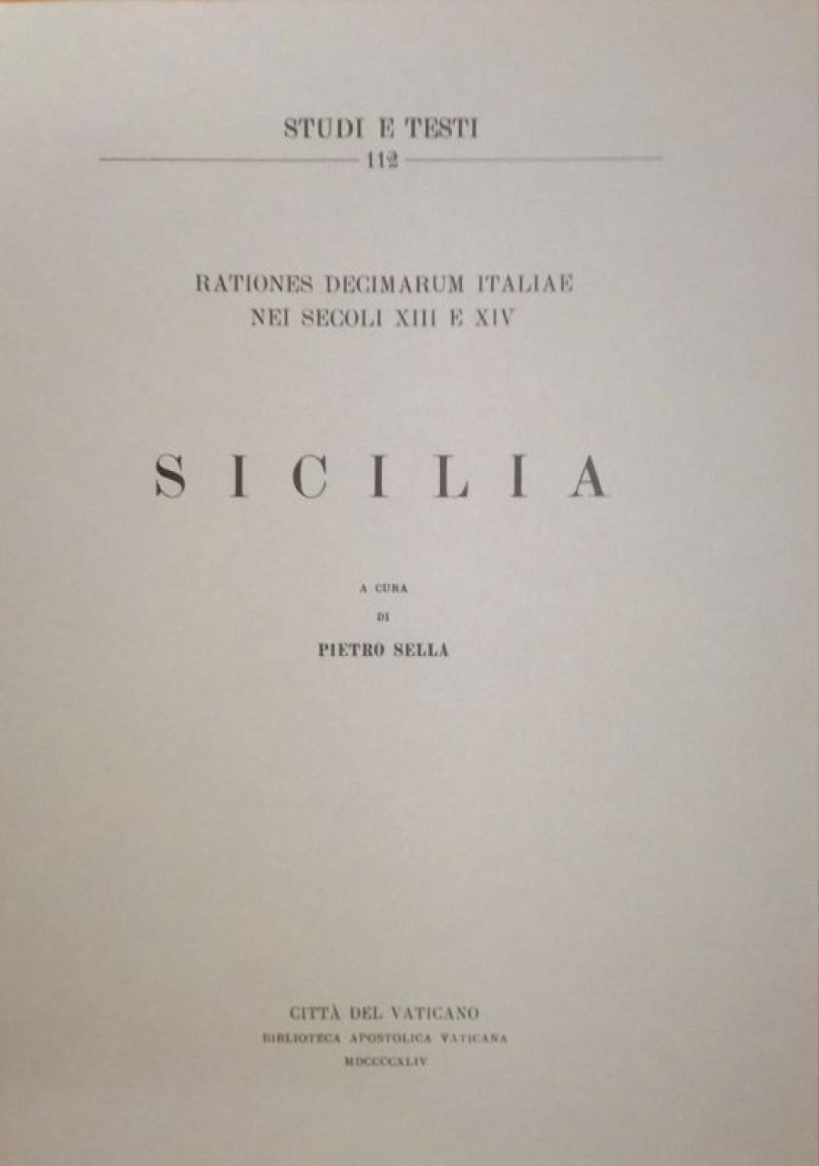 Biblioteca Apostolica Vaticana Catalogo Rationes Decimarum Italiae Nei Secoli Xiii E Xiv. Sicilia Pietro Sella Books In Latin & Catalog