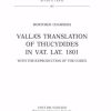 Biblioteca Apostolica Vaticana Catalogo Valla\\\\\\\\' S Translation Of Thucydides In Vat. Lat. 1801 - With The Reproduction Of The Codex Mortimer Chambers Catholic & Religious Books