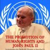 Libreria Editrice Vaticana - Catalogo e Novità La Promotion Des Droits De L\\\\\\\\' Homme Et Jean-Paul Ii Livres Religieux Catholiques