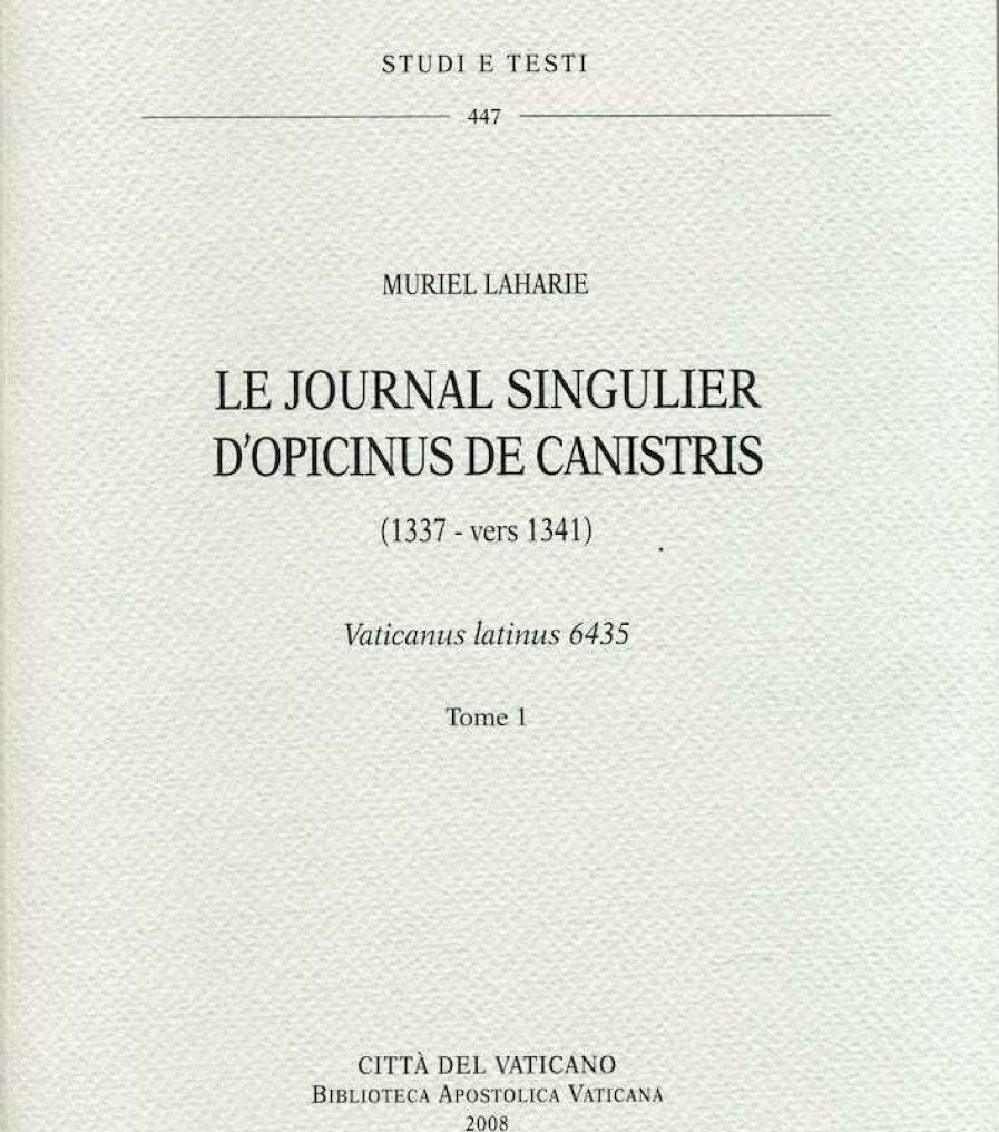 Biblioteca Apostolica Vaticana Catalogo Le Journal Singulier D\\\\\\\\' Opicinus De Canistris. (1337-Vers 1341) - Vaticanus Latinus 6435. 2 Volumi Murriel Laharie Livres Religieux Catholiques