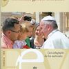 Libreria Editrice Vaticana - Catalogo e Novità Papa Francisco: La Familia Genera El Mundo Catholic & Religious Books