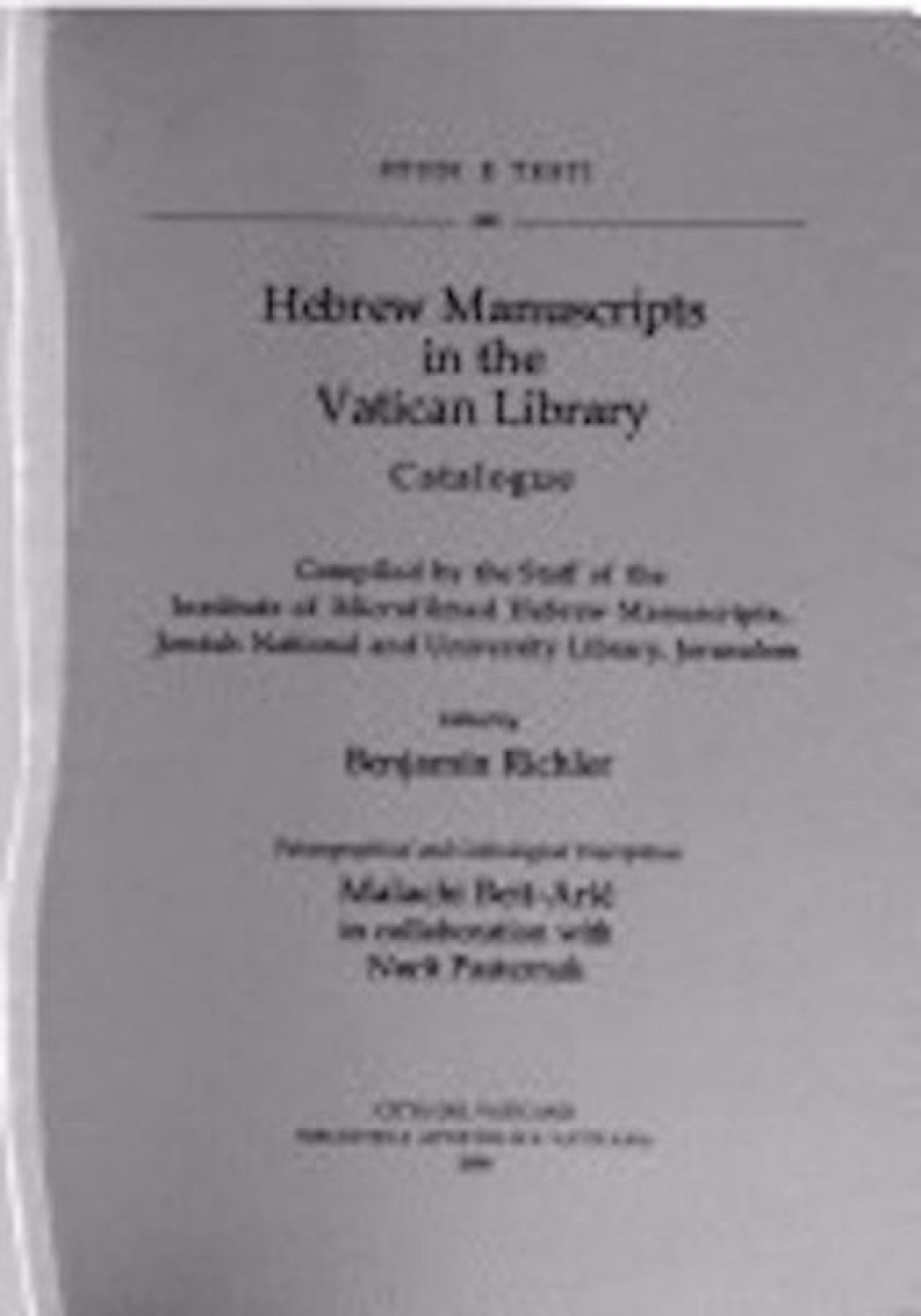 Biblioteca Apostolica Vaticana Catalogo Hebrew Manuscripts In The Vatican Library - Catalogue Catholic & Religious Books