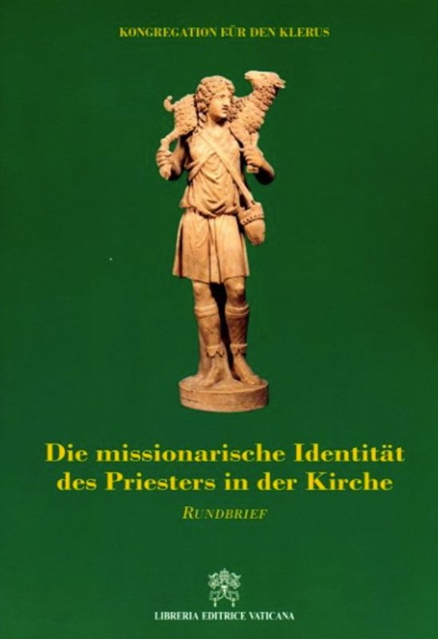 Libreria Editrice Vaticana - Catalogo e Novità Die Missionarische Itentitat Des Priesters In Der Kirche Katholische Religiose Bucher