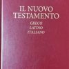 Libreria Editrice Vaticana - Catalogo e Novità Il Nuovo Testamento Greco Latino Italiano Giuseppe Betori E Valdo Bertalot Books In Latin & Catalog