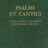 Libreria Editrice Vaticana - Catalogo e Novità Psalmi Et Cantici Iuxta Novae Vulgatae Editionis Textum Books In Latin & Catalog