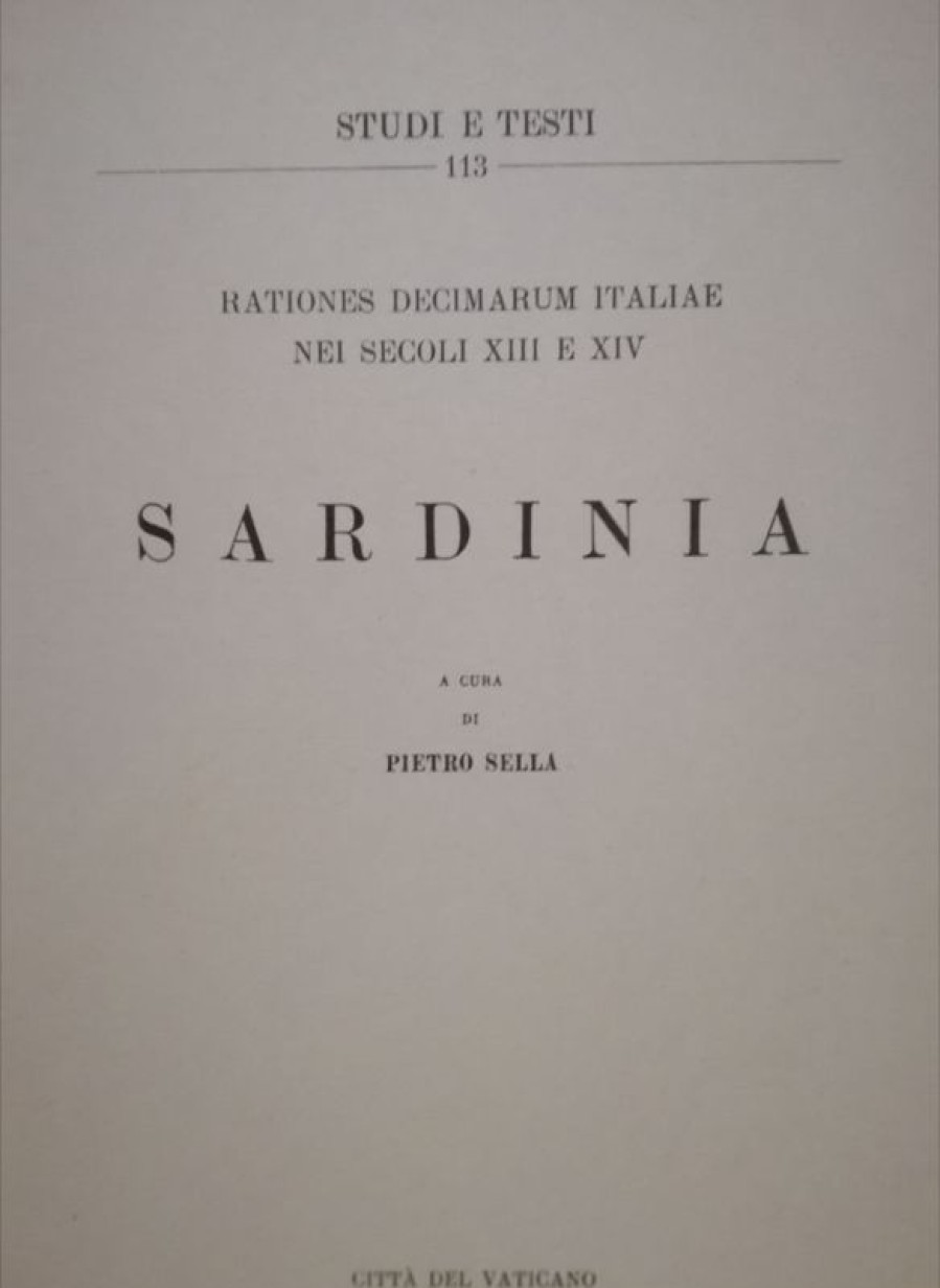 Biblioteca Apostolica Vaticana Catalogo Rationes Decimarum Italiae Nei Secoli Xiii E Xiv. Sardinia Pietro Sella Books In Latin & Catalog