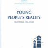 Libreria Editrice Vaticana - Catalogo e Novità Young People Reality. Educational Challenges Fondazione Gravissimum Educationis Rosa Aparicio Gomez, Jorge Baeza Correa Catholic & Religious Books