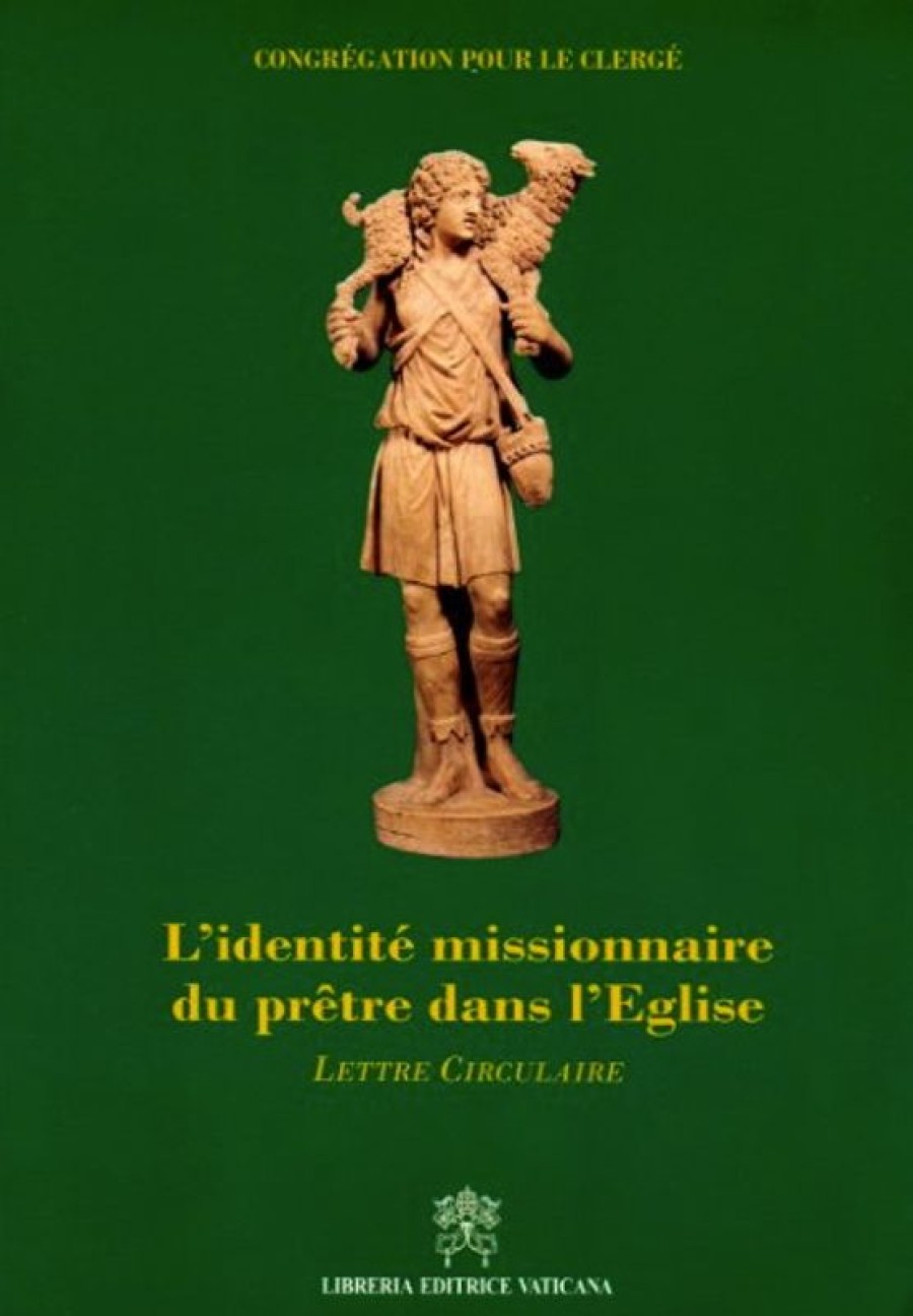 Libreria Editrice Vaticana - Catalogo e Novità L\\\\\\\\' Identite Missionaire Du Pretre Dans L\\\\\\\\' Eglise Lettre Circulaire Livres Religieux Catholiques