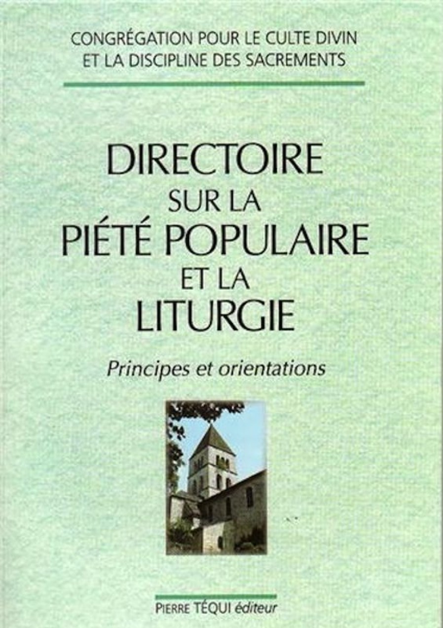 Libreria Editrice Vaticana - Catalogo e Novità Directoire Sur La Piete Populaire Et La Liturgie Livres Religieux Catholiques