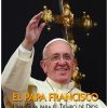 Libreria Editrice Vaticana - Catalogo e Novità El Papa Francisco. Una Guia Para El Tiempo De Dios Catholic & Religious Books