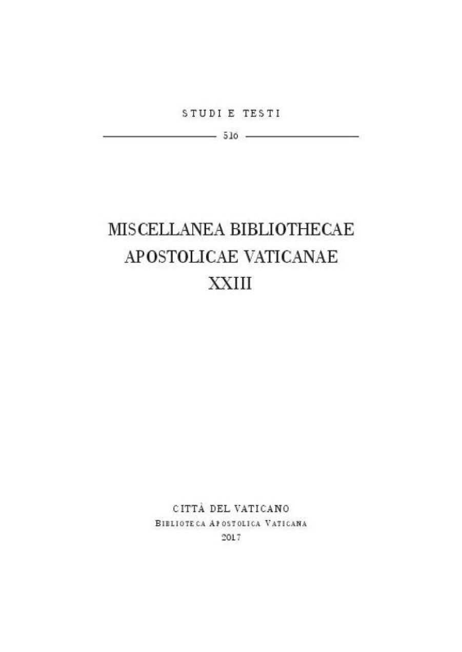 Biblioteca Apostolica Vaticana Catalogo Miscellanea Bibliothecae Apostolicae Vaticanae (Xxiii) Books In Latin & Catalog