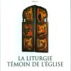 Libreria Editrice Vaticana - Catalogo e Novità La Liturgie Temoin De L\\\\\\\\' Eglise Livres Religieux Catholiques